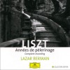 Lazar Berman Années de pèlerinage, 1st Year ('Suisse'), suite for piano, S. 160 (LW A159): Chapelle de Guillaume Tell 试听