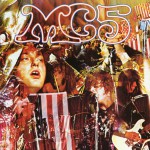 Kick Out The Jams (Live)详情