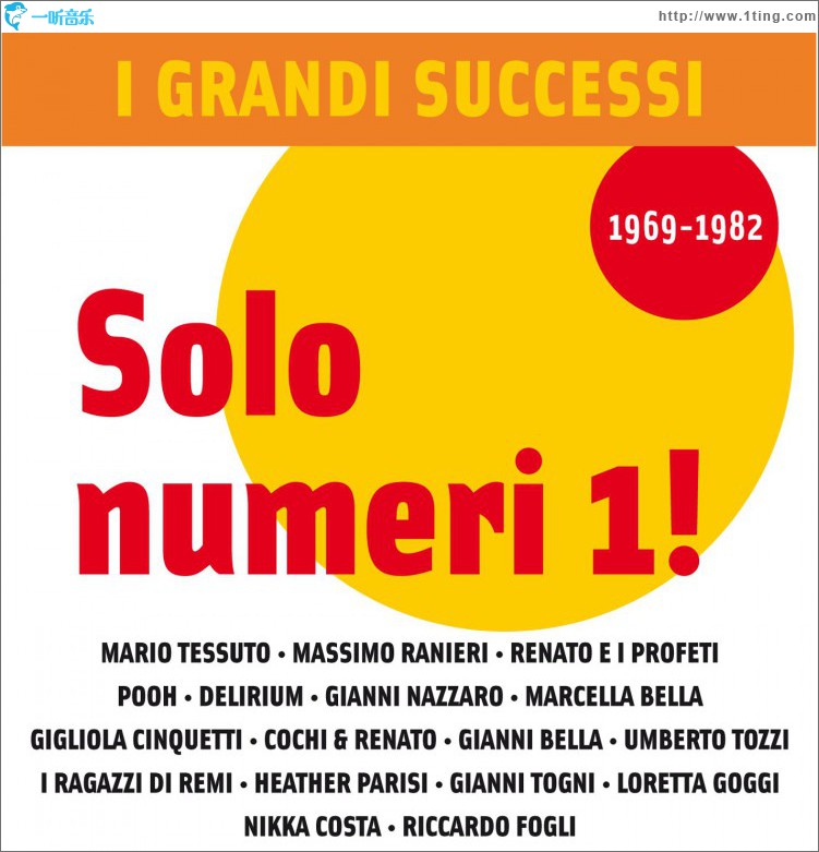 I Grandi Successi: Solo numeri 1! (1969-1982)