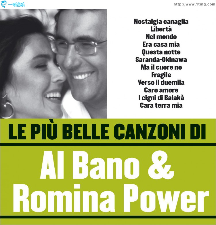 Le più belle canzoni di Al Bano & Romina Power