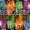 Sister2sister Too May Times 试听