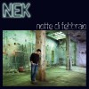Nek Notte di febbraio 试听