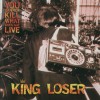 King Loser Centre Of Things 试听