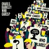 Who Cares ? / Gone Daddy Gone (CD)