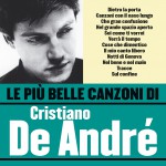 Le più belle canzoni di Cristiano De André详情