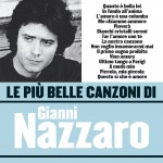 Le più belle canzoni di Gianni Nazzaro详情
