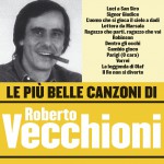 Le più belle canzoni di Roberto Vecchioni详情