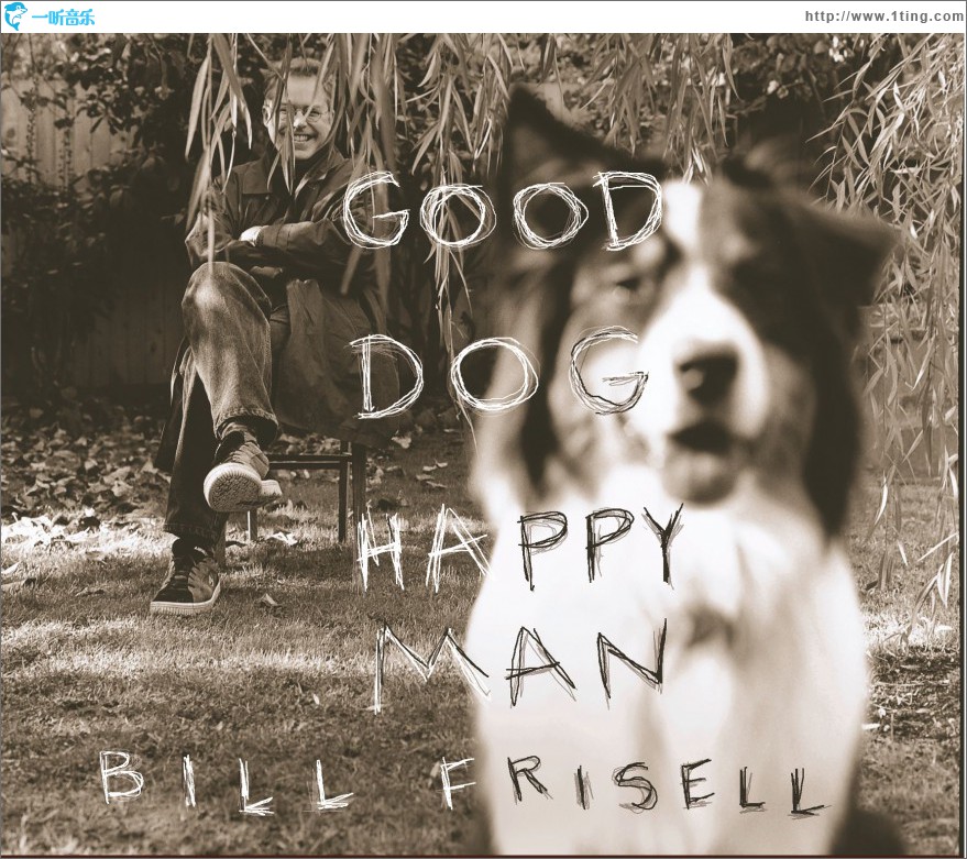 Good Dog, Happy Man