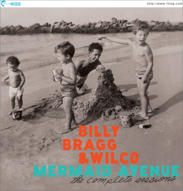Mermaid Avenue: The Complete Sessions