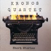 Kronos Quartet Henry Cowell: Quartet Euphometric (1916-1919) (LP Version) 试听