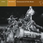 EAST AFRICA Ceremonial & Folk Music详情
