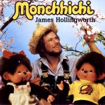 James Hollingworth - Monchhichi详情