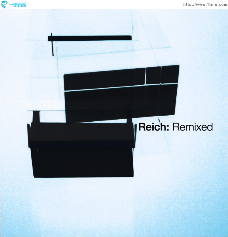 Reich: Remixed 2006