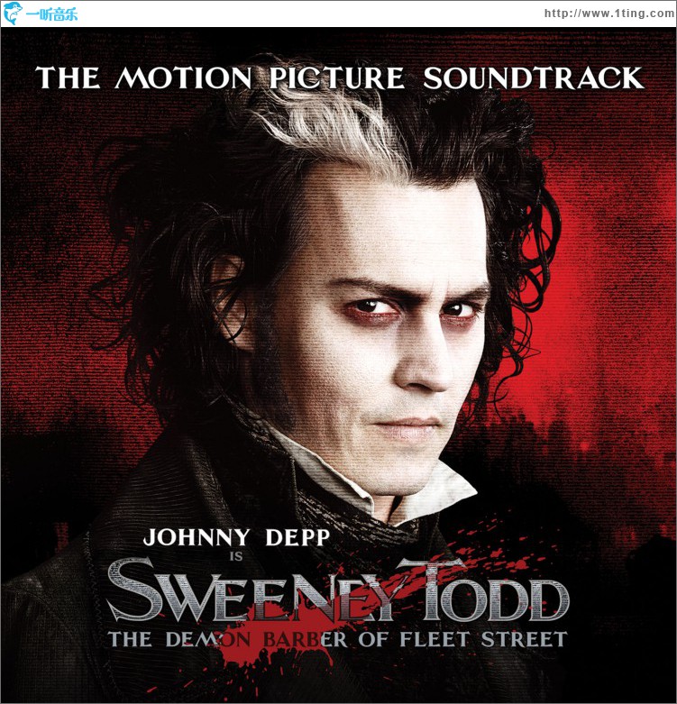 Sweeney Todd, The Demon Barber of Fleet Street, The Motion Picture Soundtrack (d