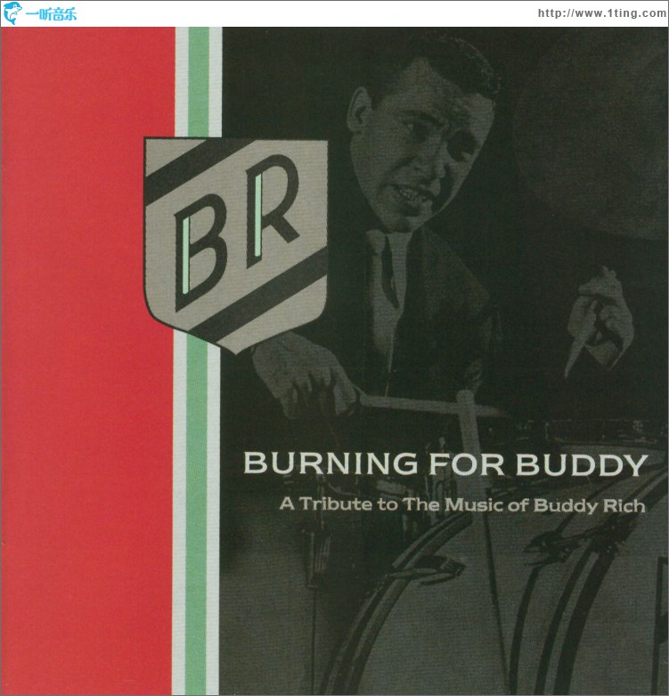 Burning For Buddy - A Tribute To The Music Of Buddy Rich