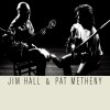 Jim Hall & Pat Metheny Lookin' Up 试听