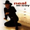 Neal McCoy You Gotta Love That (LP Version) 试听