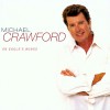 Michael Crawford Spirit Of The Living God (LP Version) 试听