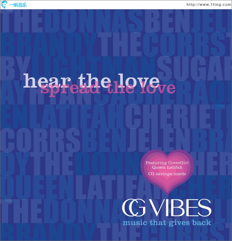 CG Vibes: Hear the Love, Spread the Love (U.S. Internet)