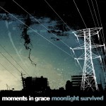 Moonlight Survived (Online Music iTunes Exclusive)详情