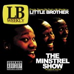 The Minstrel Show (Explicit Version)详情