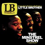 The Minstrel Show (Amended Version)详情