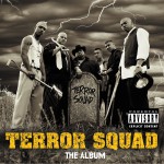 Terror Squad (Explicit)详情