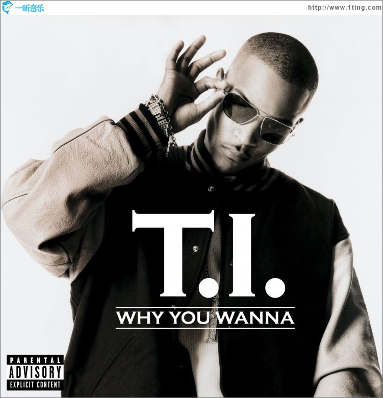 Why You Wanna [Digital Download]