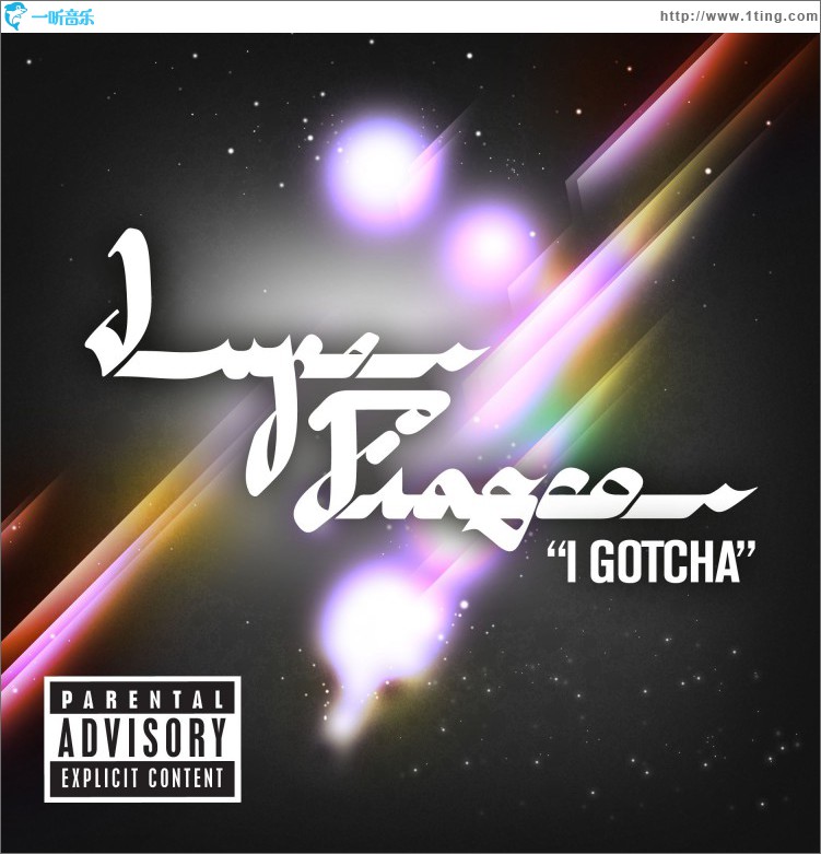 I Gotcha [Explicit] (6-94421)