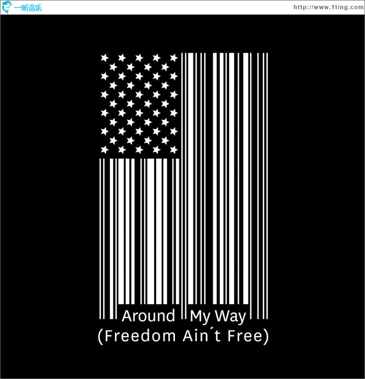 Around My Way (Freedom Ain't Free)