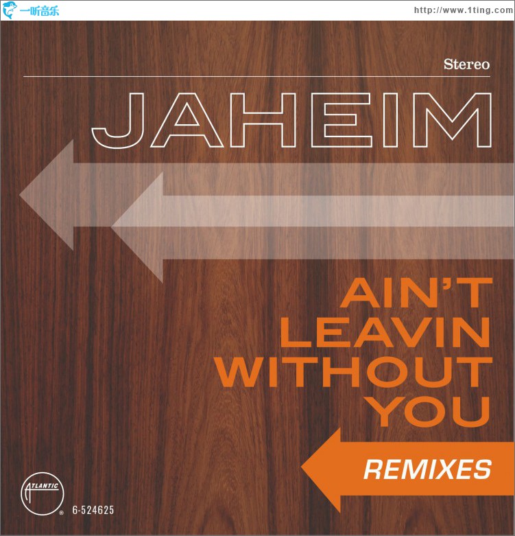 Ain't Leavin Without You [Remixes]