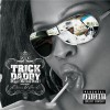 Trick Daddy Sugar (Gimme Some) (featuring Ludacris, Lil Kim, and Cee-Lo) (Main) 试听
