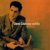 Steve Cole It's Gonna Be Alright (LP Version) 试听