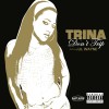 Trina Don't Trip 试听
