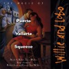 Willie And Lobo Rockin Gypsies (LP Version-Puerto Vallarta Squeeze) 试听