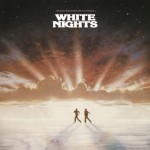 White Nights [Original Motion Picture Soundtrack]详情