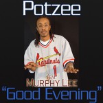 Good Evening (Featuring Murphy Lee) (Online Music)详情