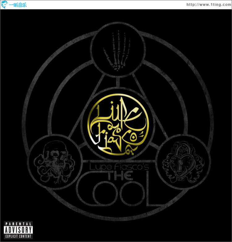 Lupe Fiasco's The Cool (Explicit)