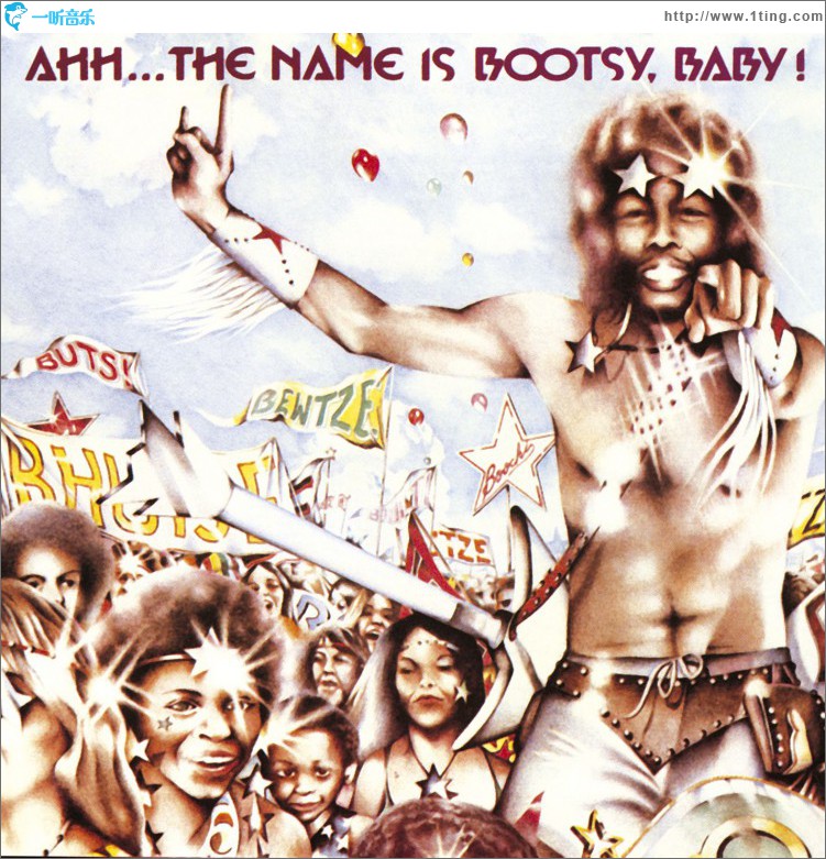 Ahh...The Name Is Bootsy, Baby!
