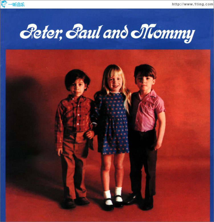Peter, Paul And Mommy