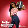 Keke Palmer Keep it Movin' (feat. Big Meech) (Weekend Version) 试听