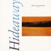David Sanborn Hideaway (Album Version) 试听