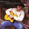 Doug Supernaw Not Enough Hours In The Night (Album Version) 试听