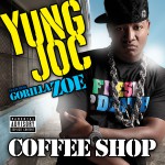 Coffee Shop [feat. Gorilla Zoe] (Explicit)详情