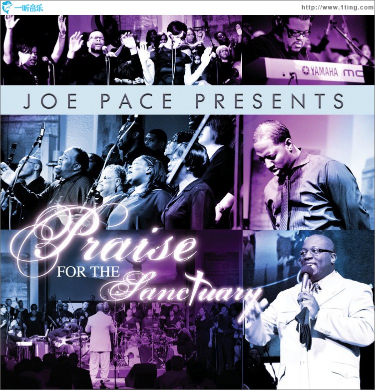 Joe Pace Presents: Praise For The Sanctuary