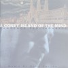 Lawrence Ferlinghetti Coney Island Of The Mind Pt. 1 (Album Version) 试听