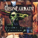 Dreams Of The Carrion Kind (Expanded Edition)详情