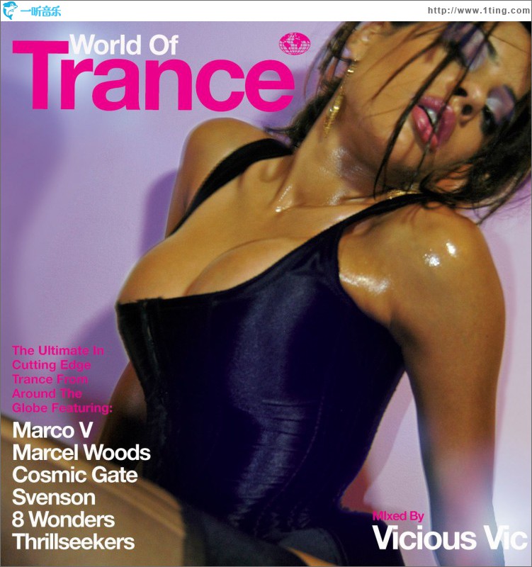World Of Trance (Continuous DJ Mix By Vicious Vic)