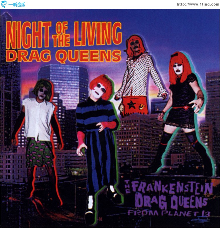 Night Of The Living Drag Queens (Album Version)