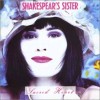 Shakespears Sister Heroine 试听